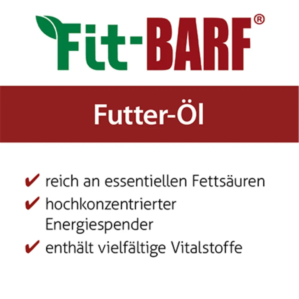 Fit-BARF Futter-Öl für Hunde und Katzen - Produktvorteile